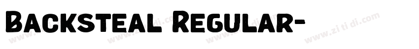 Backsteal Regular字体转换